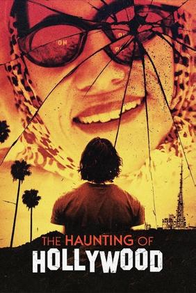 The Haunting of Hollywood