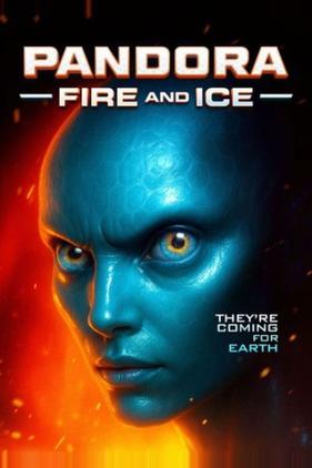 Pandora: Fire and Ice