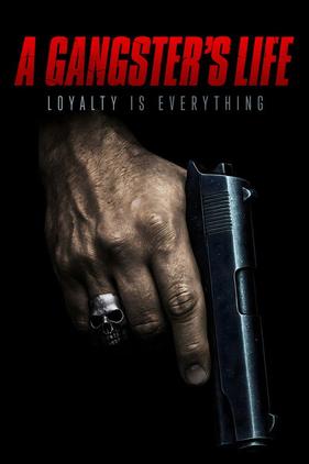 A Gangster's Life