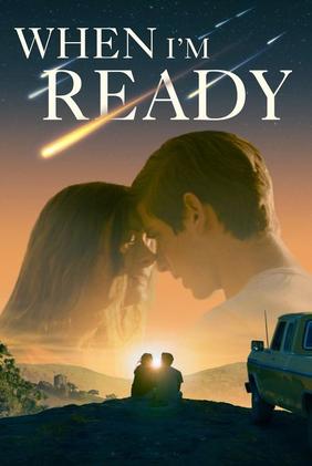 When I'm Ready