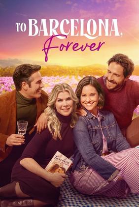 To Barcelona, Forever
