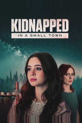 Kidnapped in a Small Town