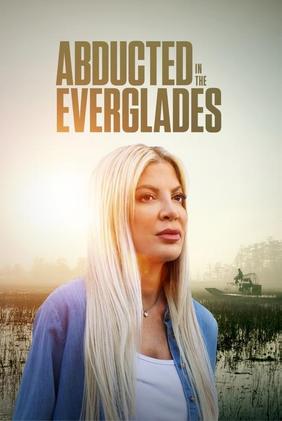 Abducted in the Everglades